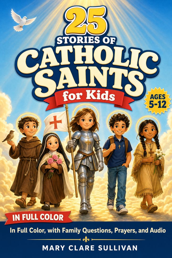 Cover of the book: 25 Stories of Catholic Saints for Kids